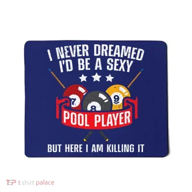 Cool Pool Player Design For Men Women Pool Billiards Player Mousepad
