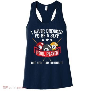 Cool Pool Player Design For Men Women Pool Billiards Player Women's Tank Top