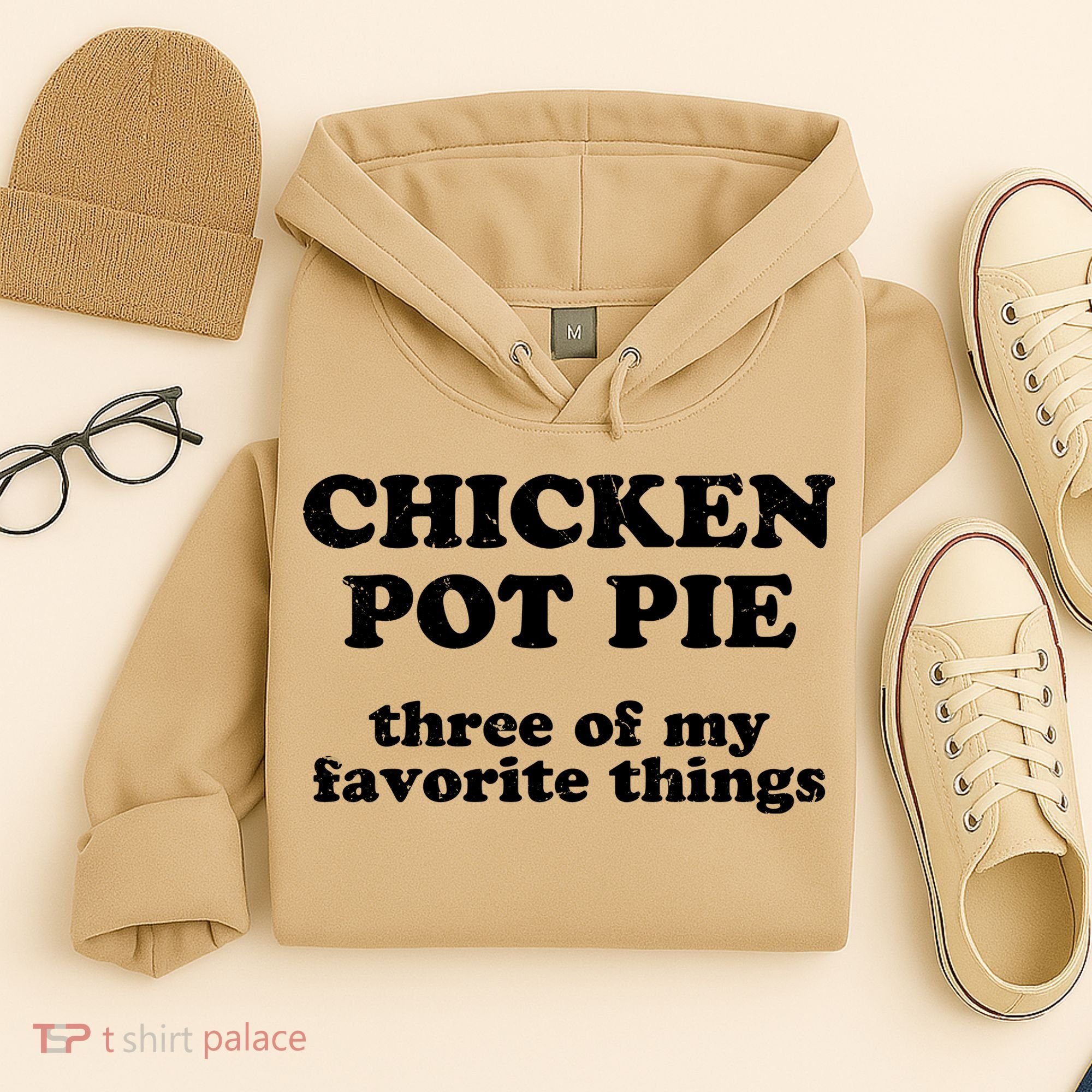 Chicken Pot Pie 3 Of My Favorite Things Hoodie