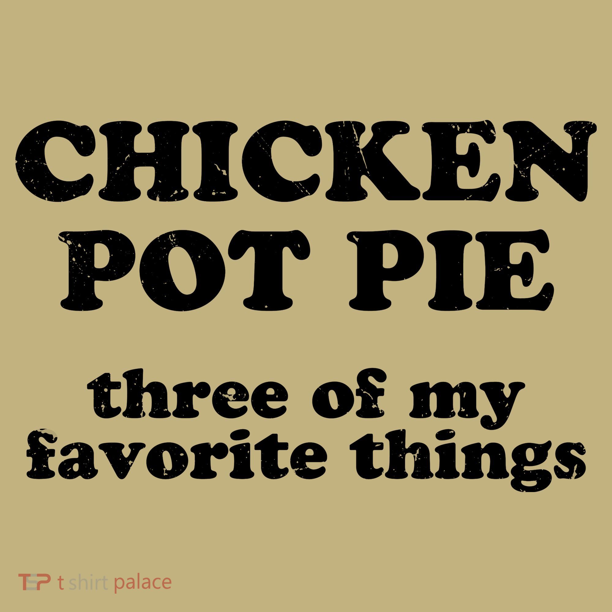 Chicken Pot Pie 3 Of My Favorite Things Button