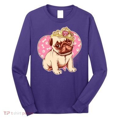 Cute Princess Pug Dog Long Sleeve Shirt