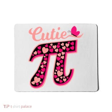 Cutie Pie Pie Day Shirt Butterfly And Hearts Mousepad