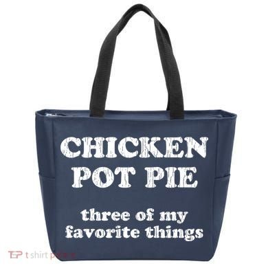 Chicken Pot Pie Three Of My Favorite Things Tote Bag