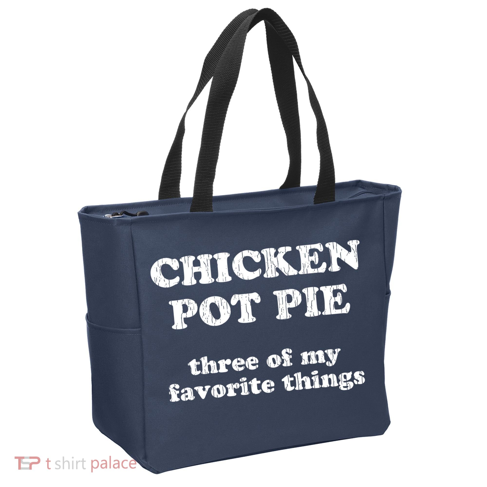 Chicken Pot Pie Three Of My Favorite Things Tote Bag