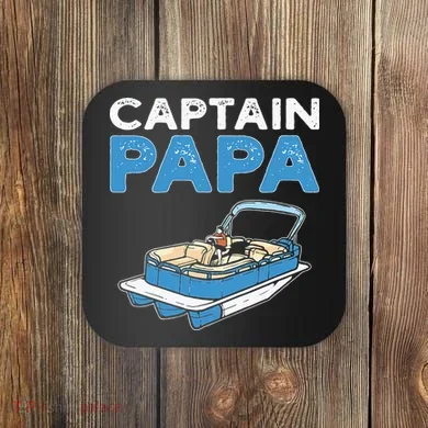 Captain Papa. Pontoon Boat Captain Coaster