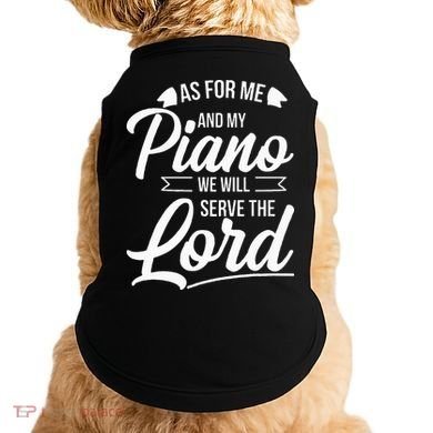 Christian Piano Player Serve The Lord Pianist Doggie Tank
