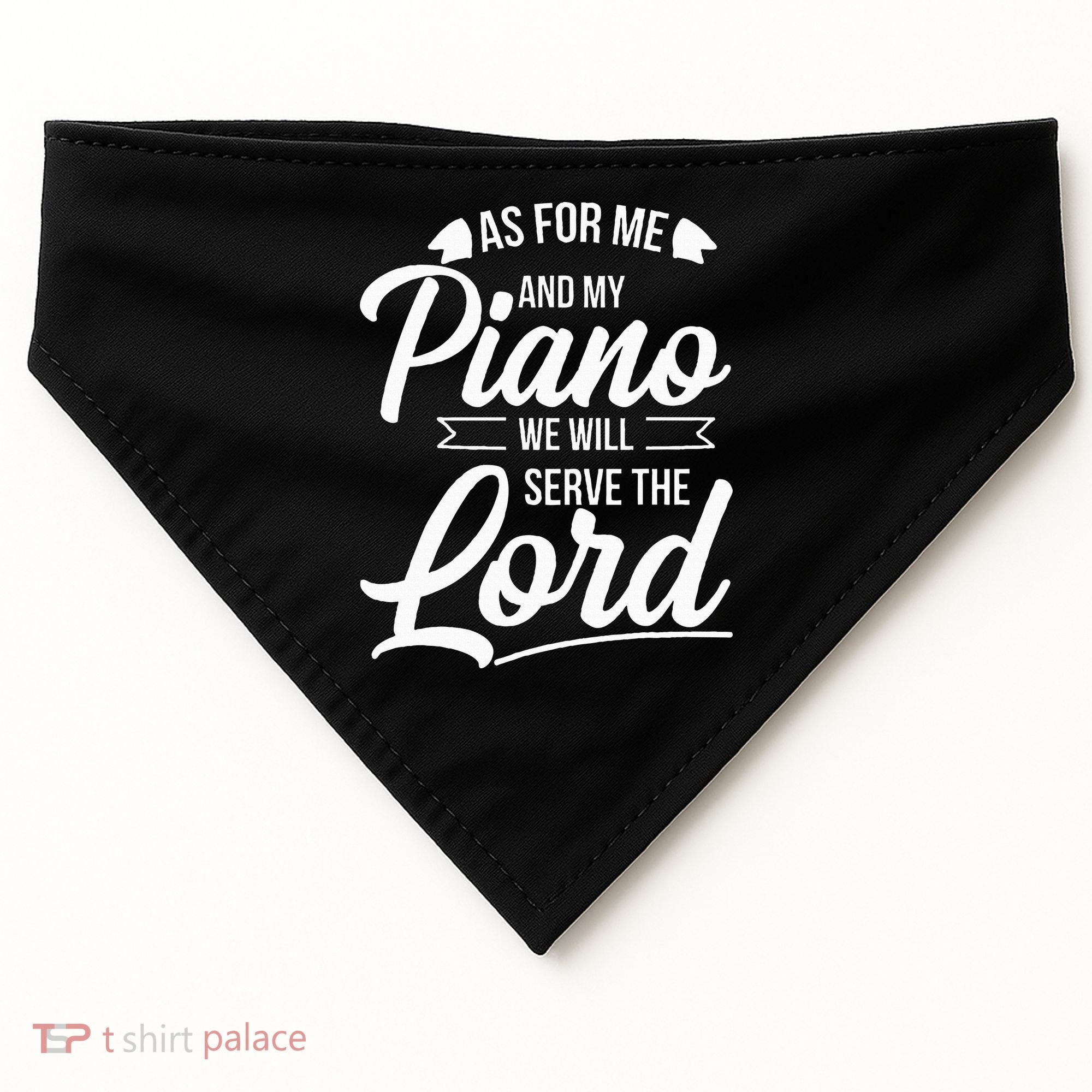 Christian Piano Player Serve The Lord Pianist USA-Made Doggie Bandana