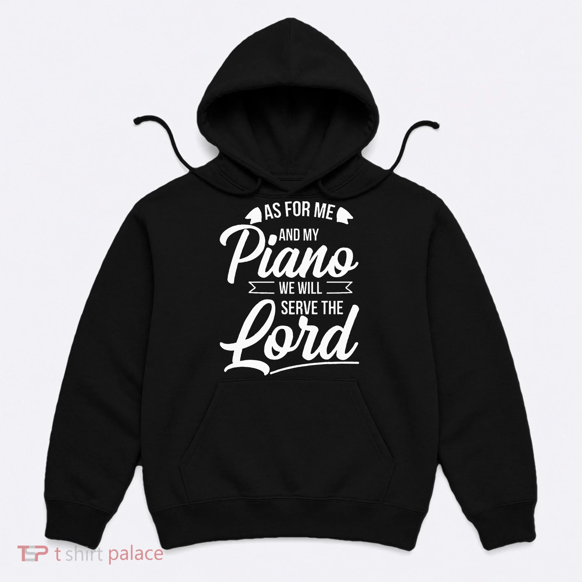 Christian Piano Player Serve The Lord Pianist Hoodie