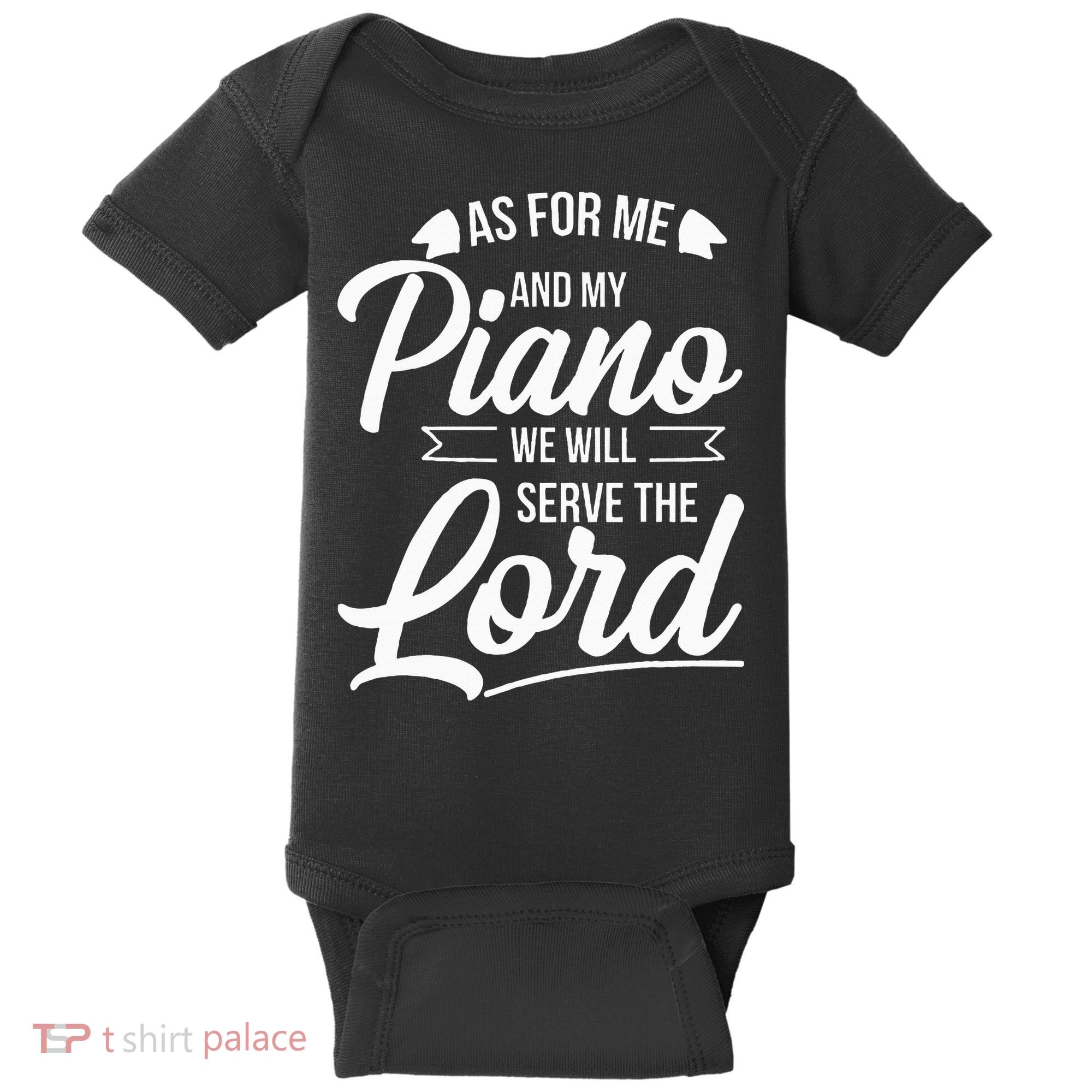 Christian Piano Player Serve The Lord Pianist Baby Bodysuit
