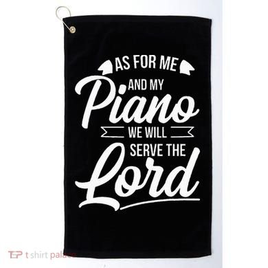 Christian Piano Player Serve The Lord Pianist Golf Towel