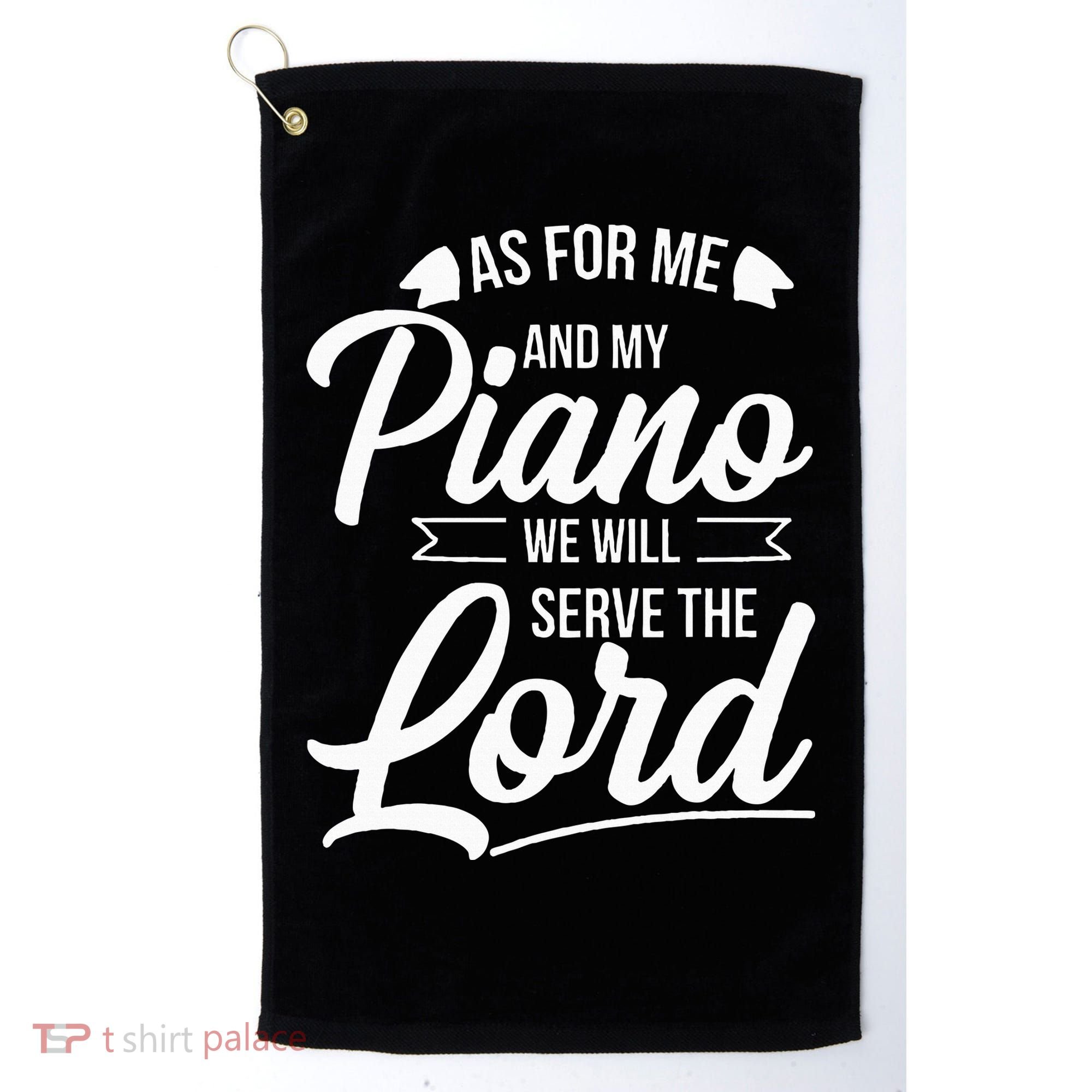 Christian Piano Player Serve The Lord Pianist Golf Towel