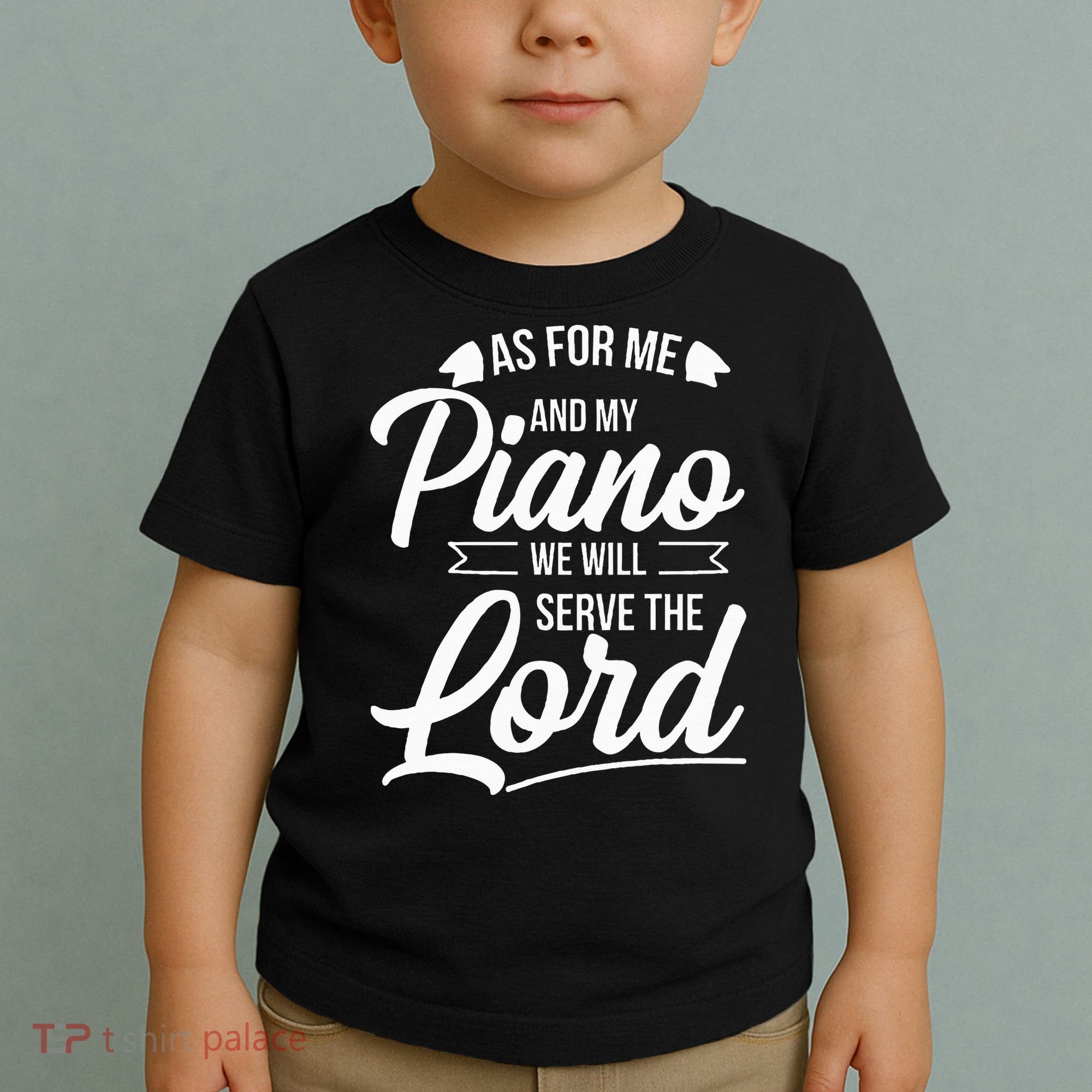 Christian Piano Player Serve The Lord Pianist Toddler T-Shirt