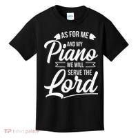 Christian Piano Player Serve The Lord Pianist Kids T-Shirt thumb 0