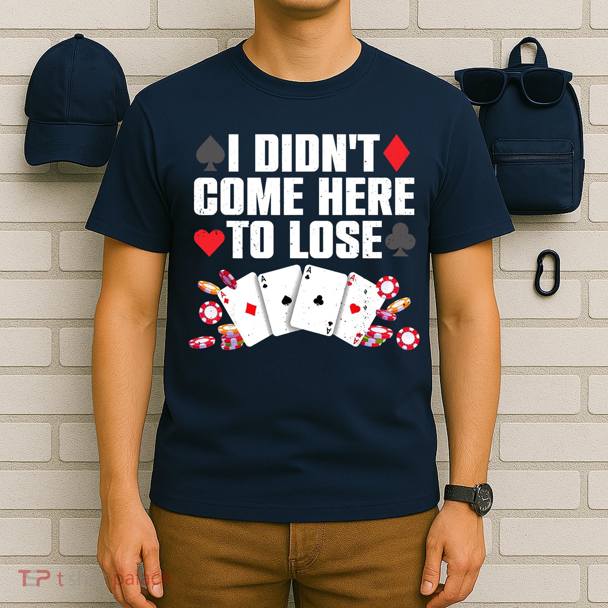 Cool Poker Player Art Casino Lover Gamblers T-Shirt