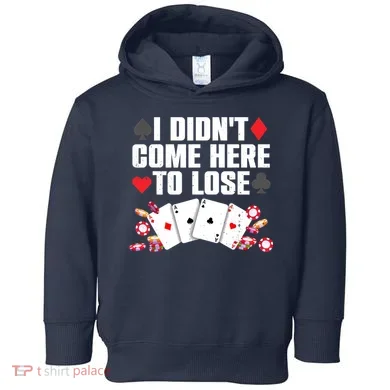 Cool Poker Player Art Casino Lover Gamblers Toddler Hoodie