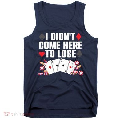 Cool Poker Player Art Casino Lover Gamblers Tank Top