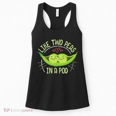 Cute Pea Pod Like Two Peas In A Pod Idiom Women's Tank Top