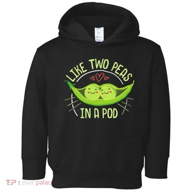 Cute Pea Pod Like Two Peas In A Pod Idiom Toddler Hoodie