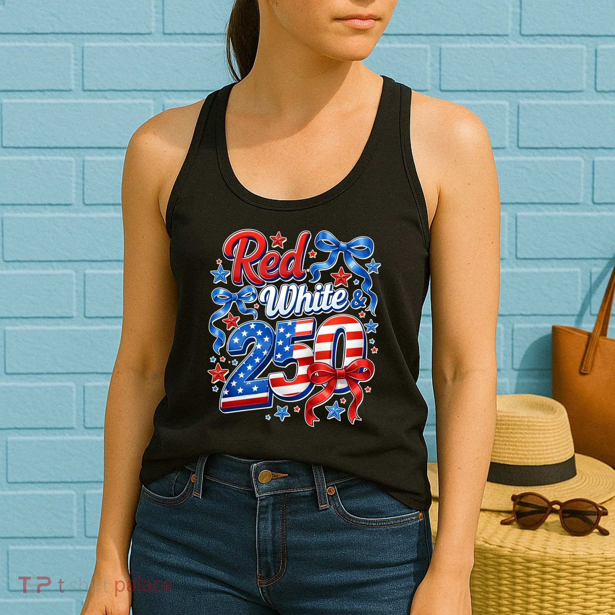 Cute Patriotic Red White And 250 Celebrate America's 250th Birthday Women's Tank Top
