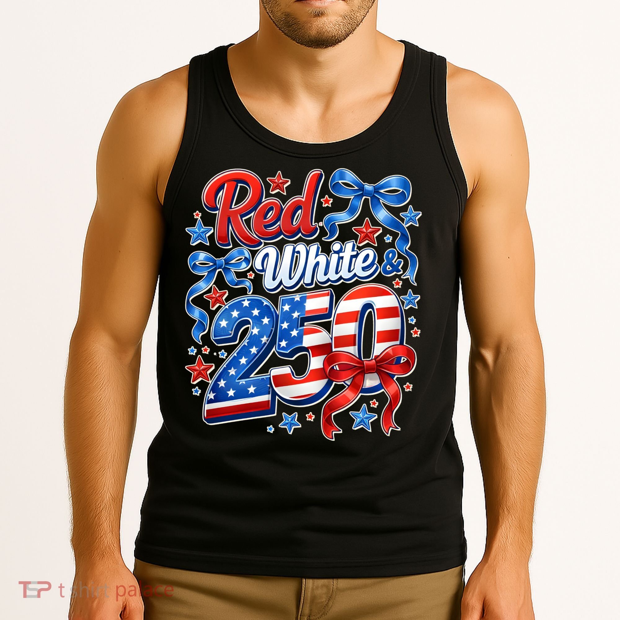 Cute Patriotic Red White And 250 Celebrate America's 250th Birthday Tank Top