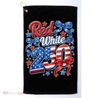 Cute Patriotic Red White And 250 Celebrate America's 250th Birthday Golf Towel thumb 0