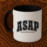 Christian Prayer Religious ASAP Always Stop And Pray Coffee Mug thumb 2