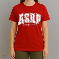 Christian Prayer Religious ASAP Always Stop And Pray T-Shirt thumb 4