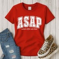 Christian Prayer Religious ASAP Always Stop And Pray Women's T-Shirt thumb 3