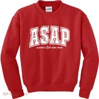 Christian Prayer Religious ASAP Always Stop And Pray Kids Sweatshirt thumb 0