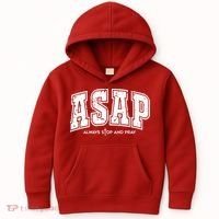 Christian Prayer Religious ASAP Always Stop And Pray Kids Hoodie thumb 0