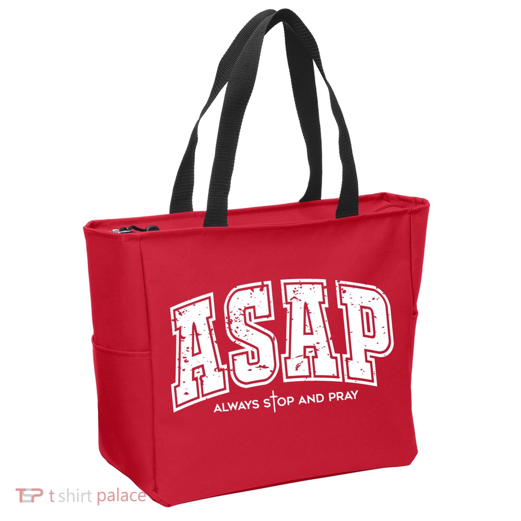 Christian Prayer Religious ASAP Always Stop And Pray Tote Bag