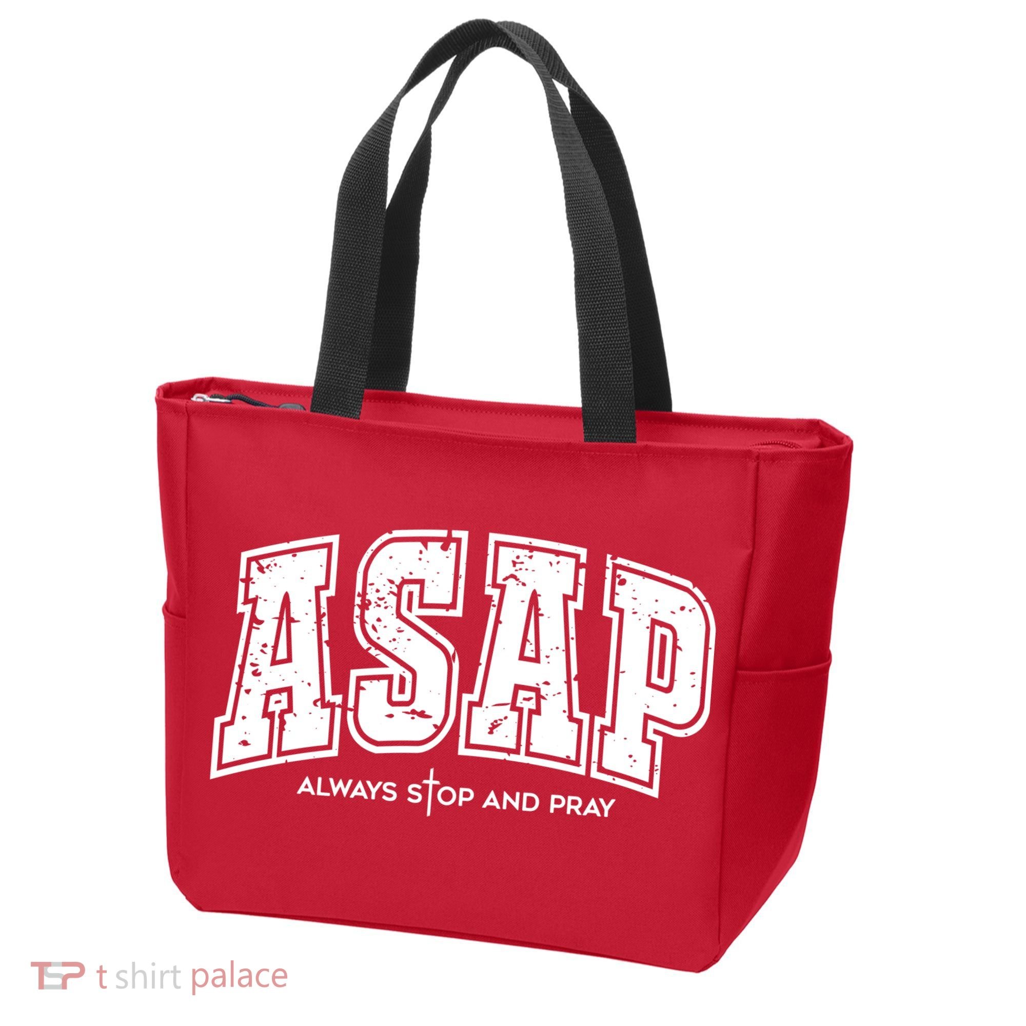 Christian Prayer Religious ASAP Always Stop And Pray Tote Bag