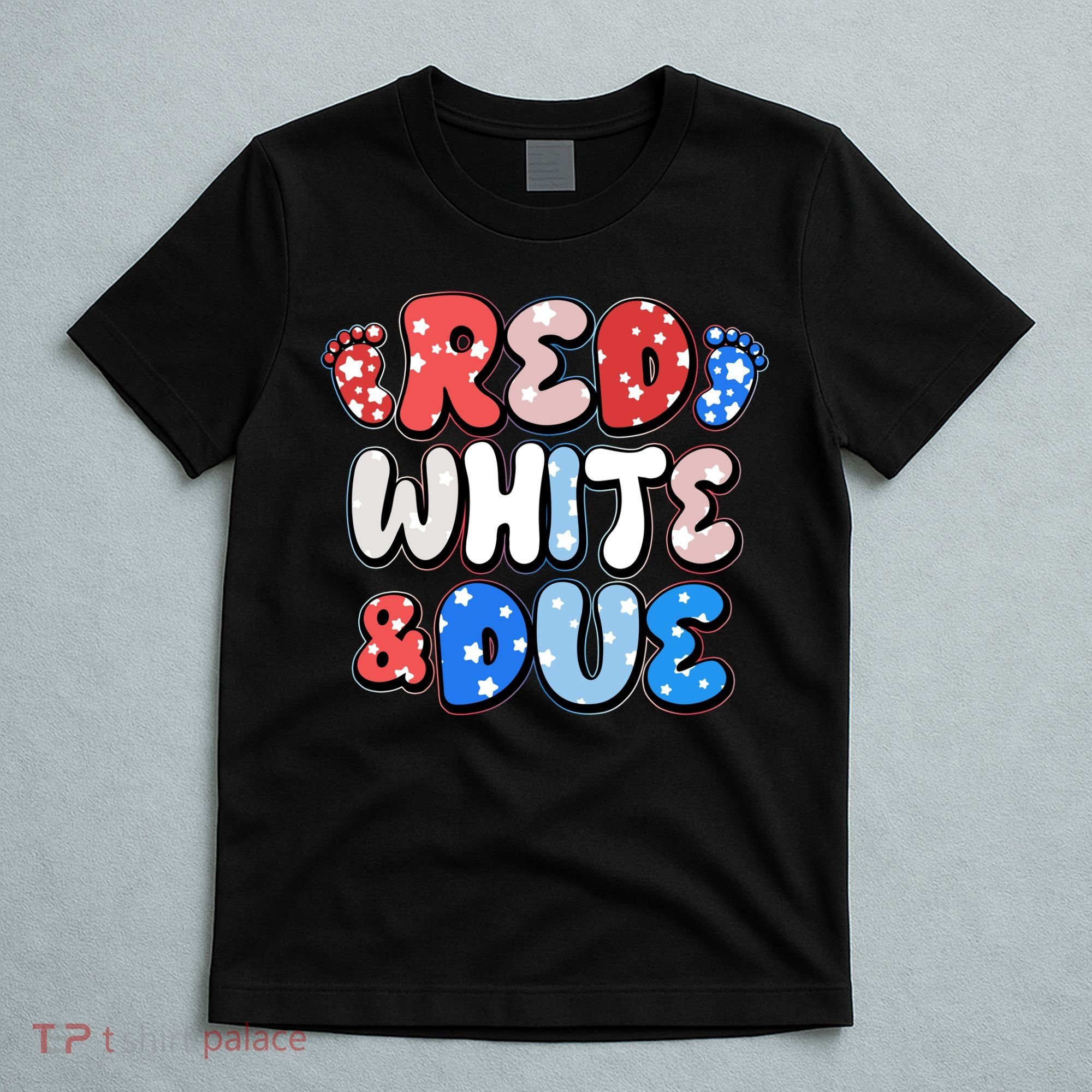 Cute Patriotic Red White And Due New Baby T-Shirt