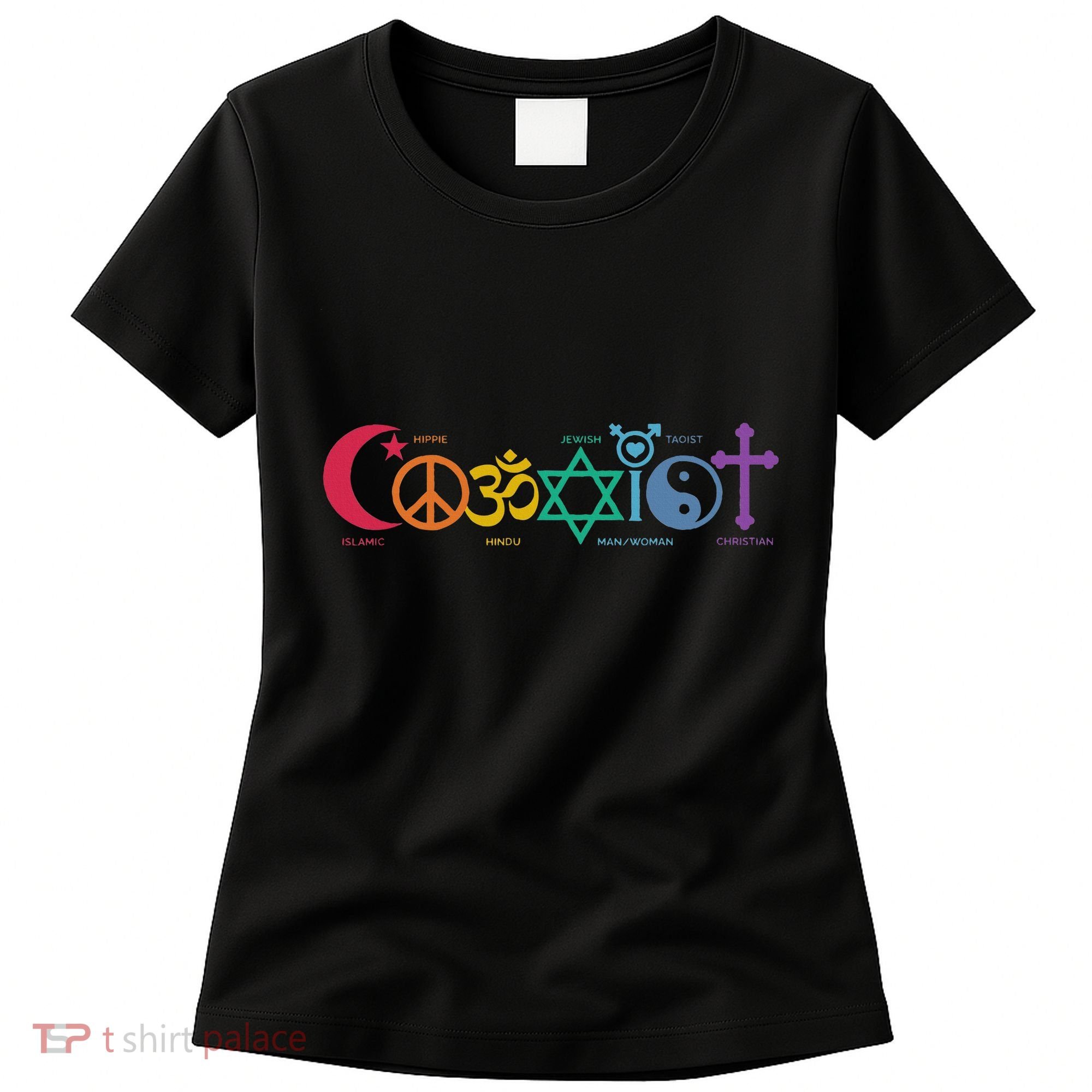 Coexist Peace Religion Equality Rights Humanity Spirituality Women's T-Shirt