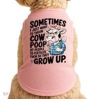 Cow Poop Saying Sarcastic Farm Animal Sassy Farmer Doggie Tank thumb 0