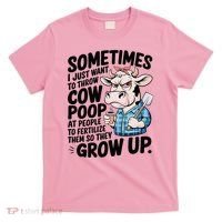 Cow Poop Saying Sarcastic Farm Animal Sassy Farmer T-Shirt thumb 0
