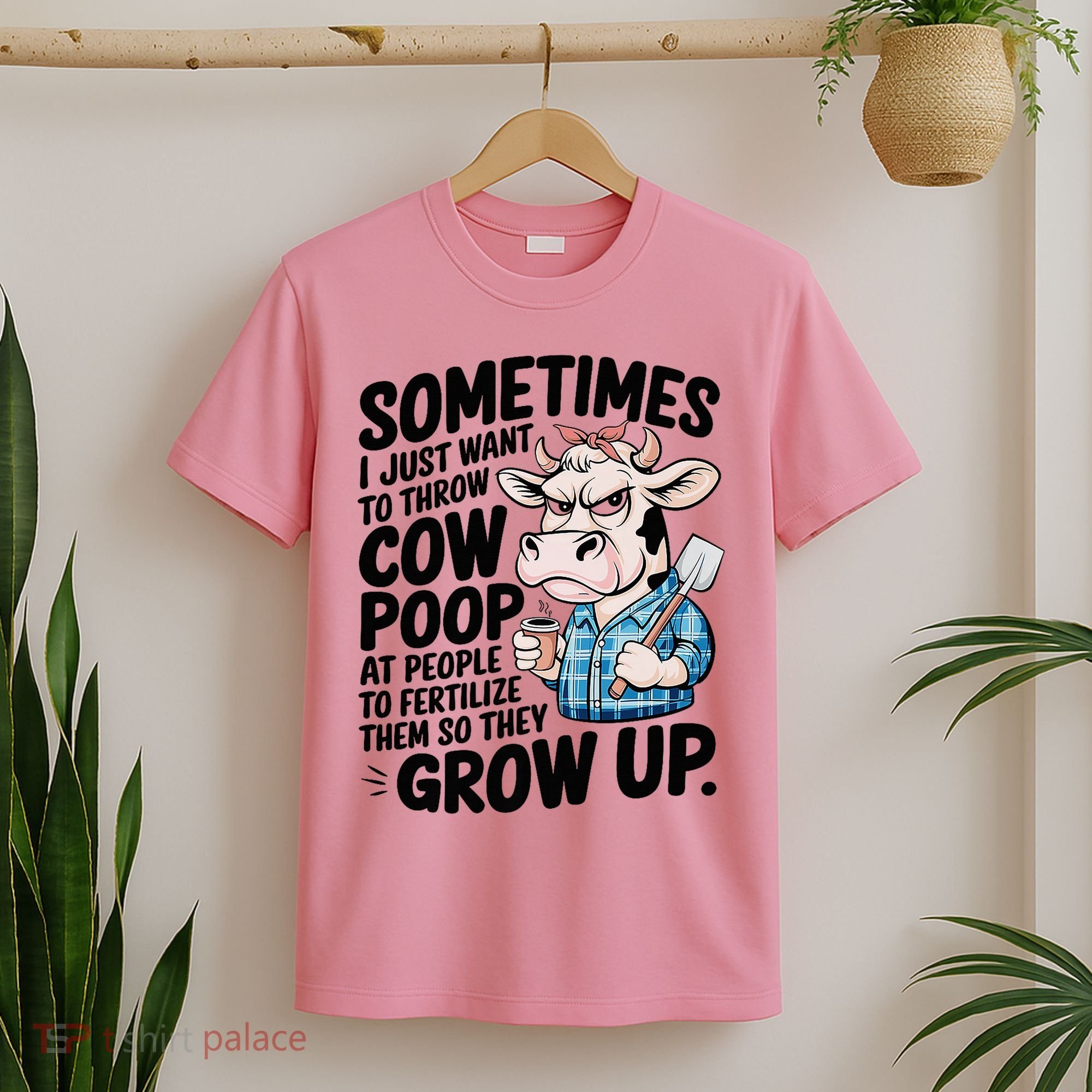 Cow Poop Saying Sarcastic Farm Animal Sassy Farmer T-Shirt