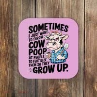 Cow Poop Saying Sarcastic Farm Animal Sassy Farmer Coaster thumb 0