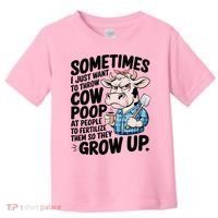 Cow Poop Saying Sarcastic Farm Animal Sassy Farmer Toddler T-Shirt thumb 0
