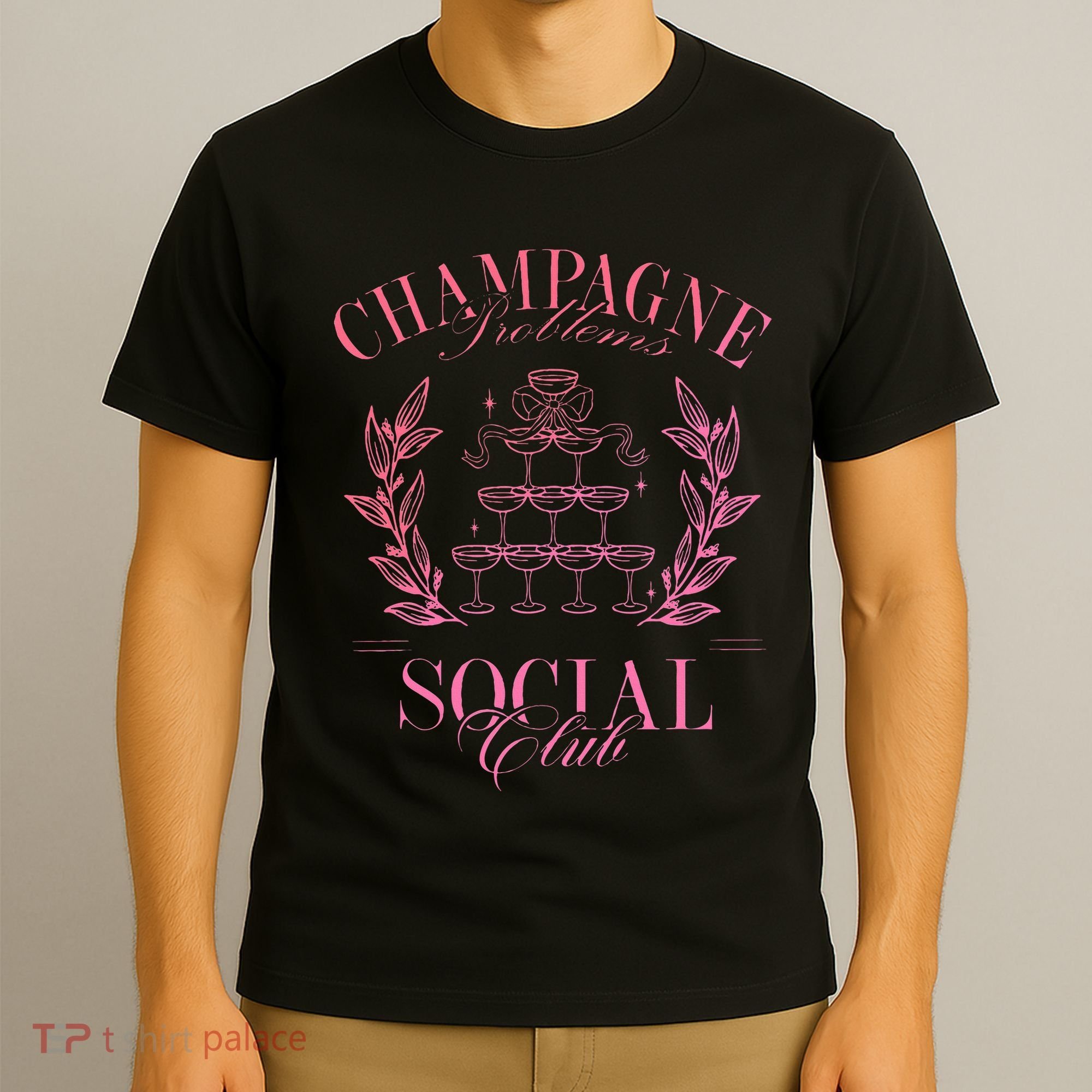 Champagne Problems Social Club Apparel T-Shirt