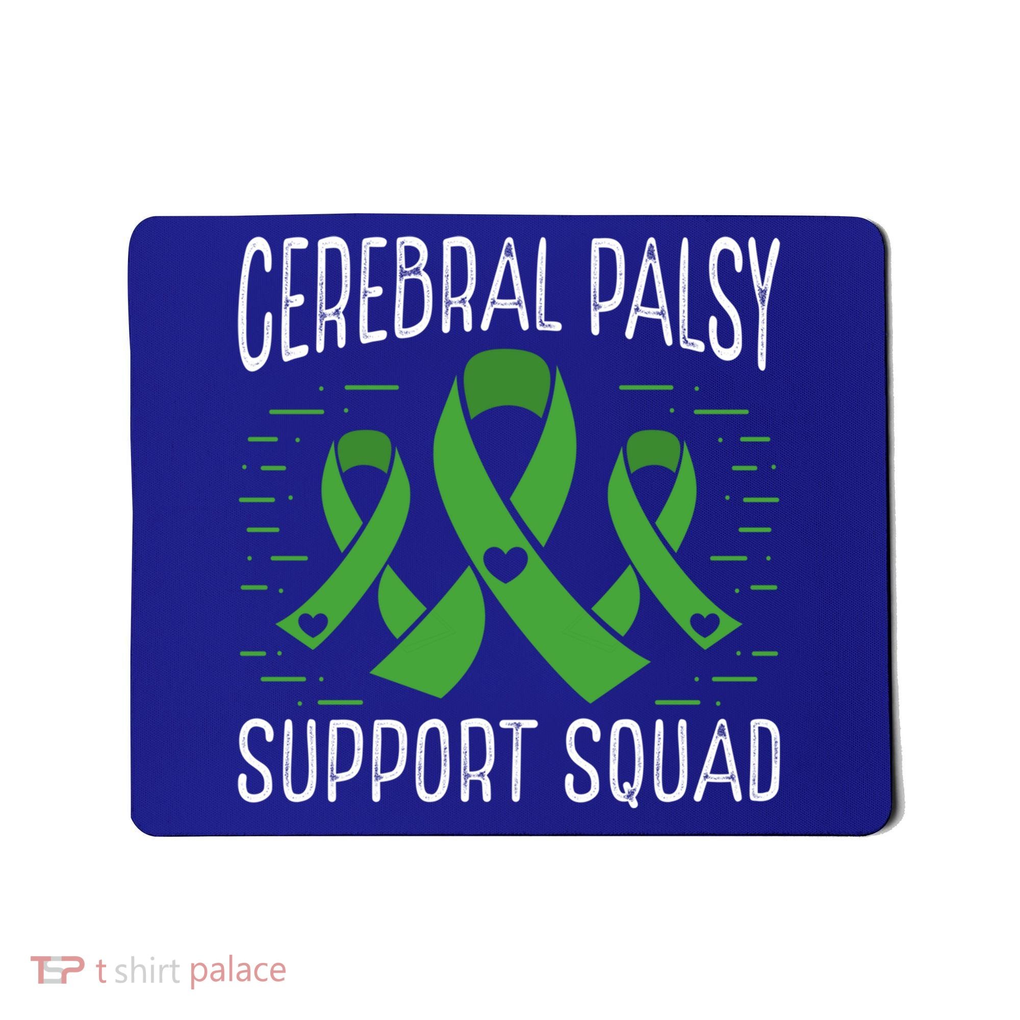 Cerebral Palsy Support Squad Cerebral Palsy Awareness Cute Gift Mousepad