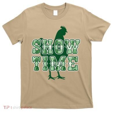 Chicken Poultry Show Time For Fair Week T-Shirt