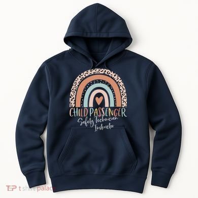 Child Passenger Safety Technician Instructor CPST Instructor Hoodie