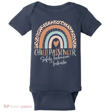 Child Passenger Safety Technician Instructor CPST Instructor Baby Bodysuit