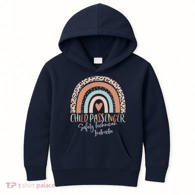 Child Passenger Safety Technician Instructor CPST Instructor Kids Hoodie