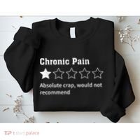 Chronic Pain Sarcastic Quotes Chronic Pain Recommends Absol Sweatshirt thumb 2