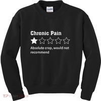 Chronic Pain Sarcastic Quotes Chronic Pain Recommends Absol Kids Sweatshirt thumb 0