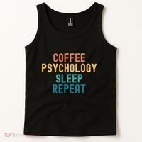 Coffee Psychology Sleep Repeat Funny Psychology &Amp; Coffee Gift Tank Top thumb 2