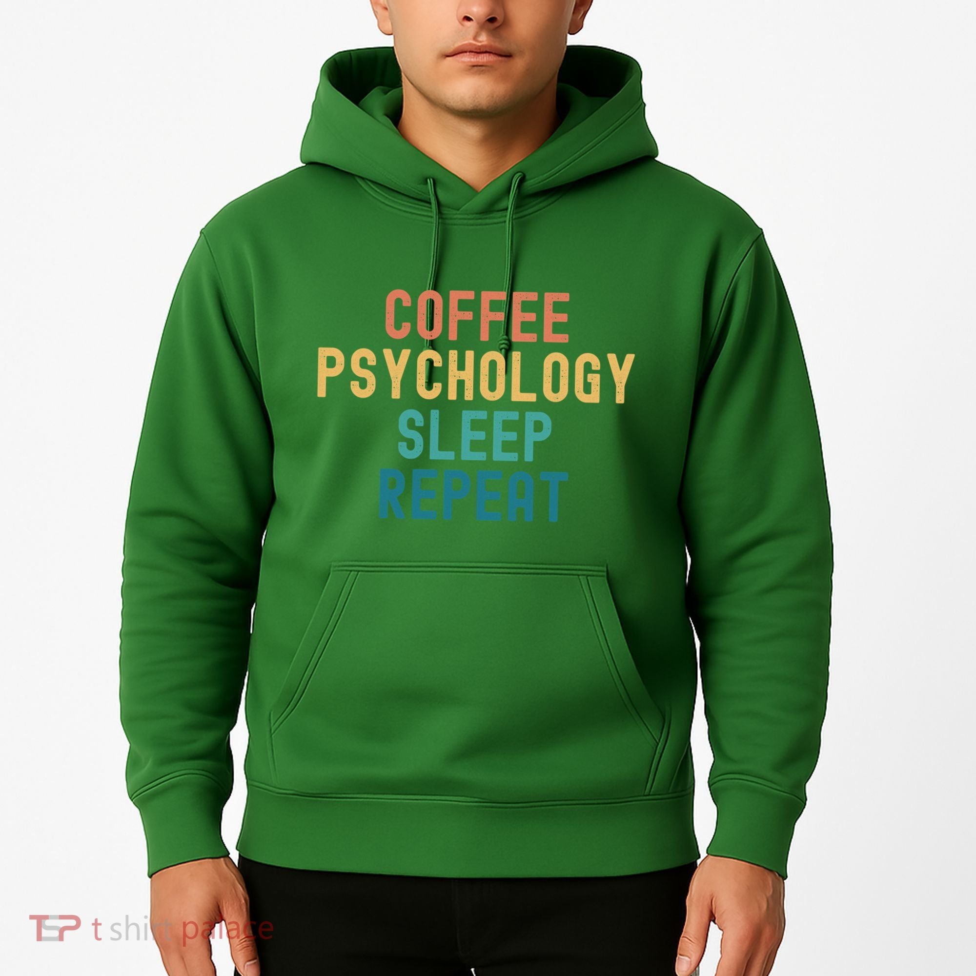 Coffee Psychology Sleep Repeat Funny Psychology &Amp; Coffee Gift Hoodie