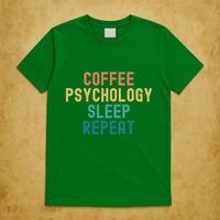 Coffee Psychology Sleep Repeat Funny Psychology &Amp; Coffee Gift T-Shirt thumb 5